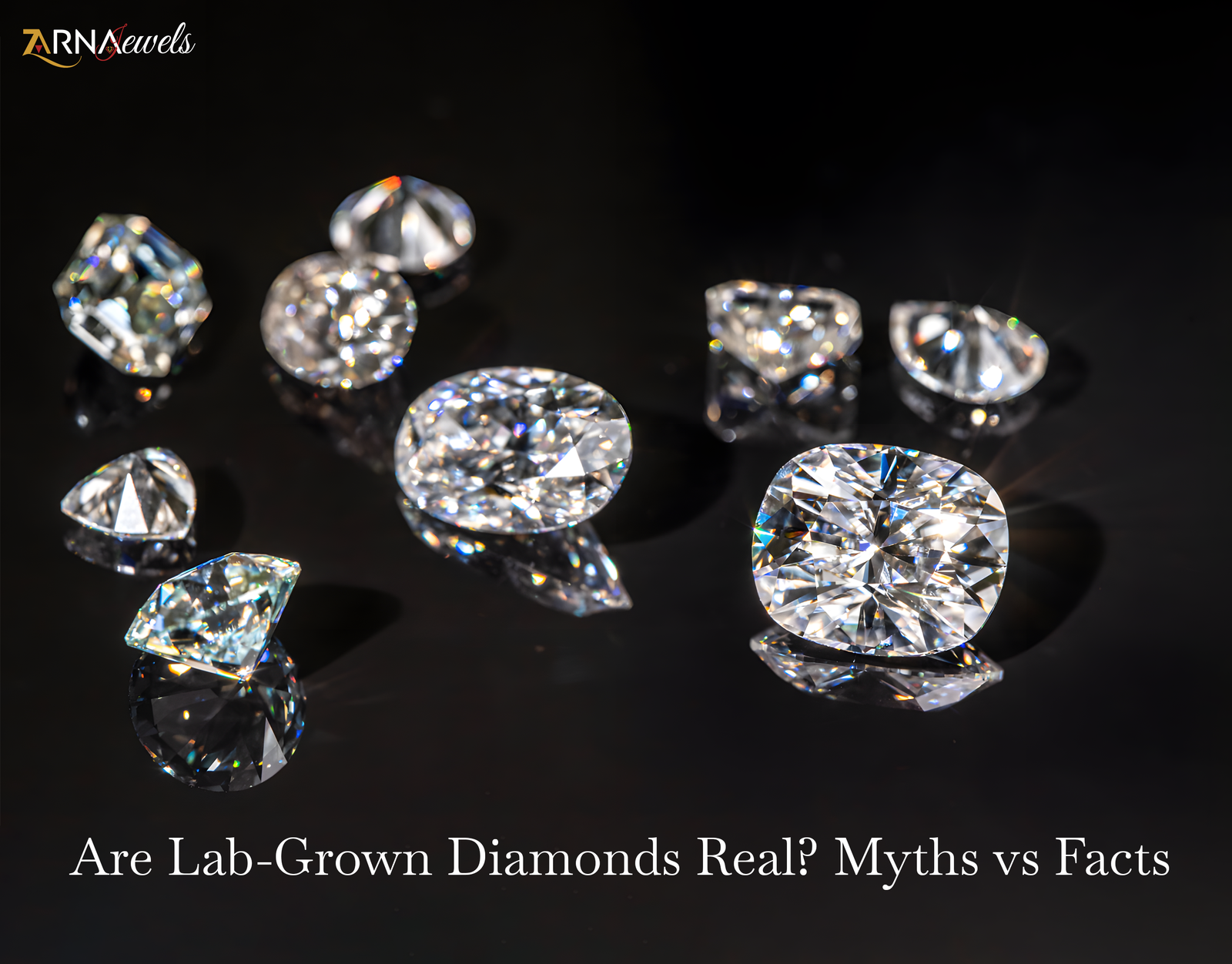 💎 Are Lab-Grown Diamonds Real? Myths vs Facts